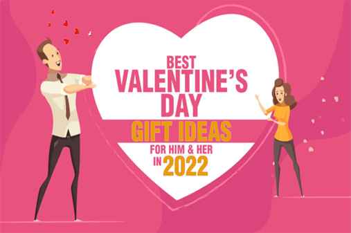 Best Valentine's Day Gift Ideas 2022